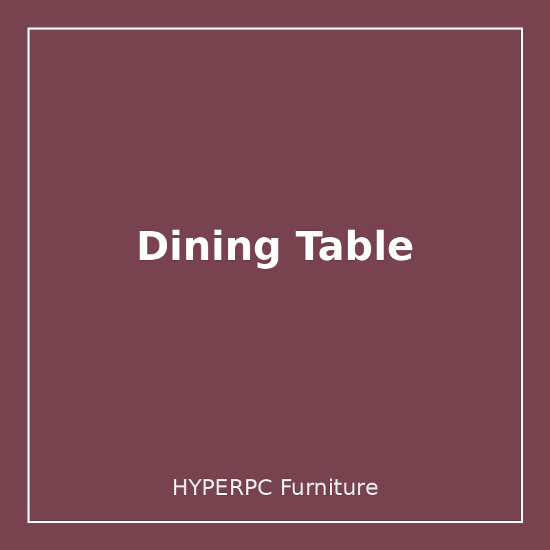 Dining Table